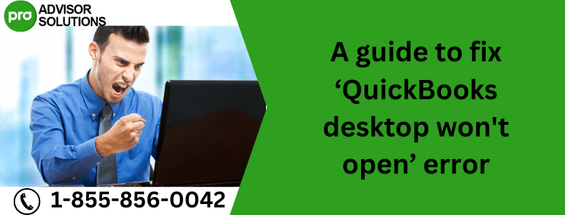 QuickBooks desktop won't open